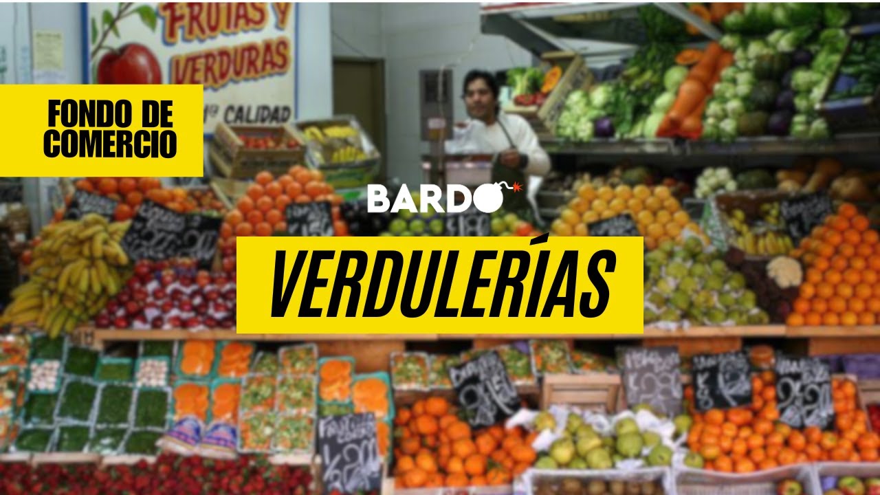 VERDULERIA - Fondo de Comercio By Bardo