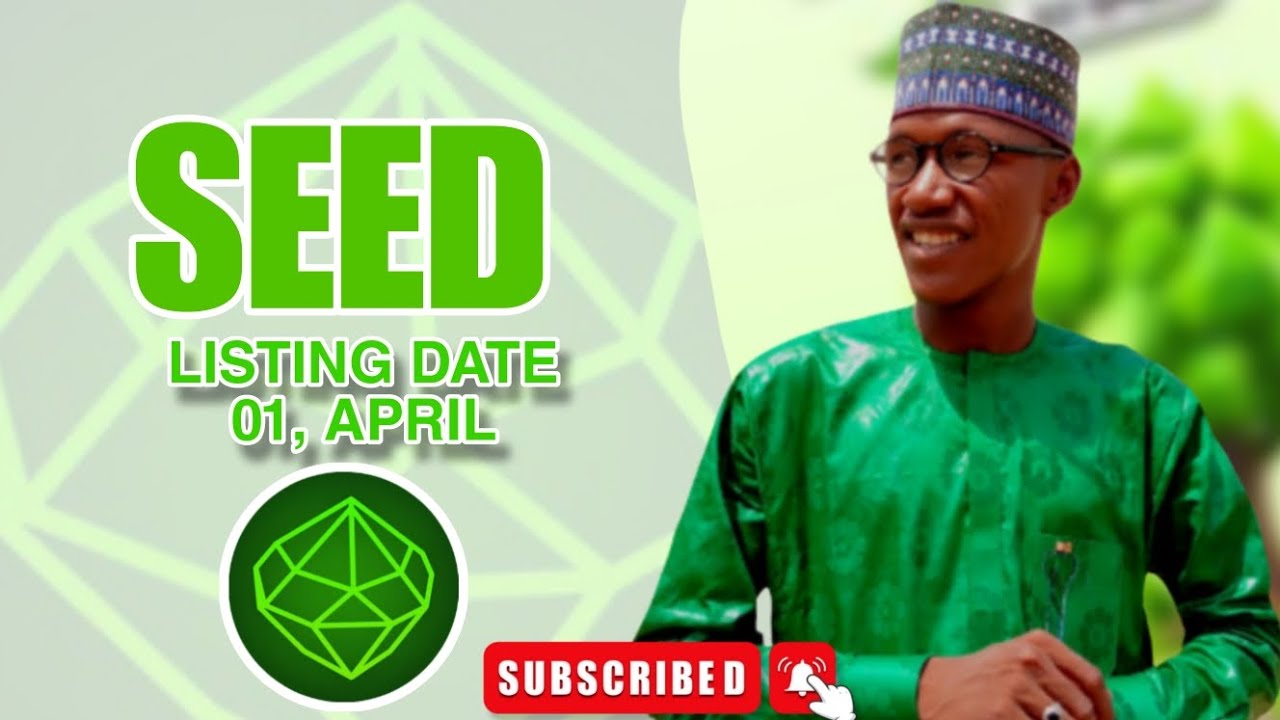 SEED LISTING DATE | APRIL, 01