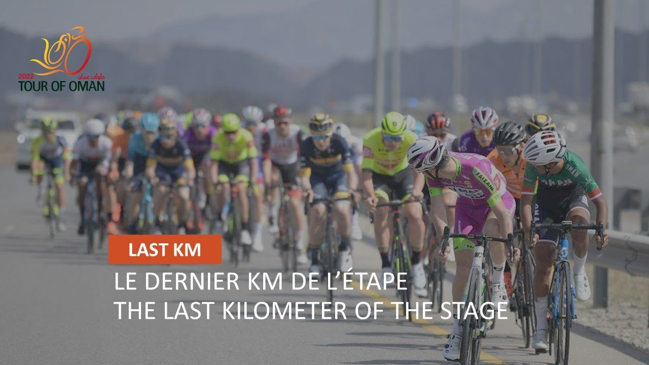 #TourofOman - Stage 6 Last Km