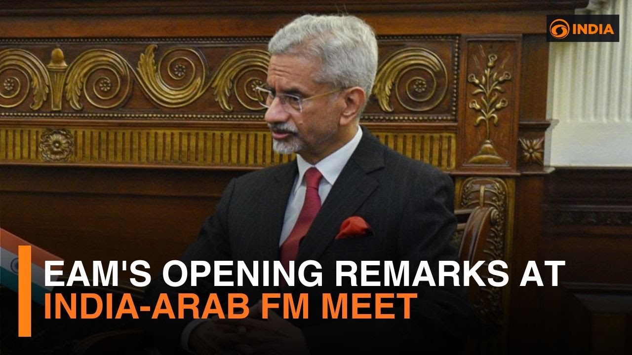 India-Arab Foreign Ministers' Meet - EAM Jaishankar's Opening Remarks | More Updates | DD India Live