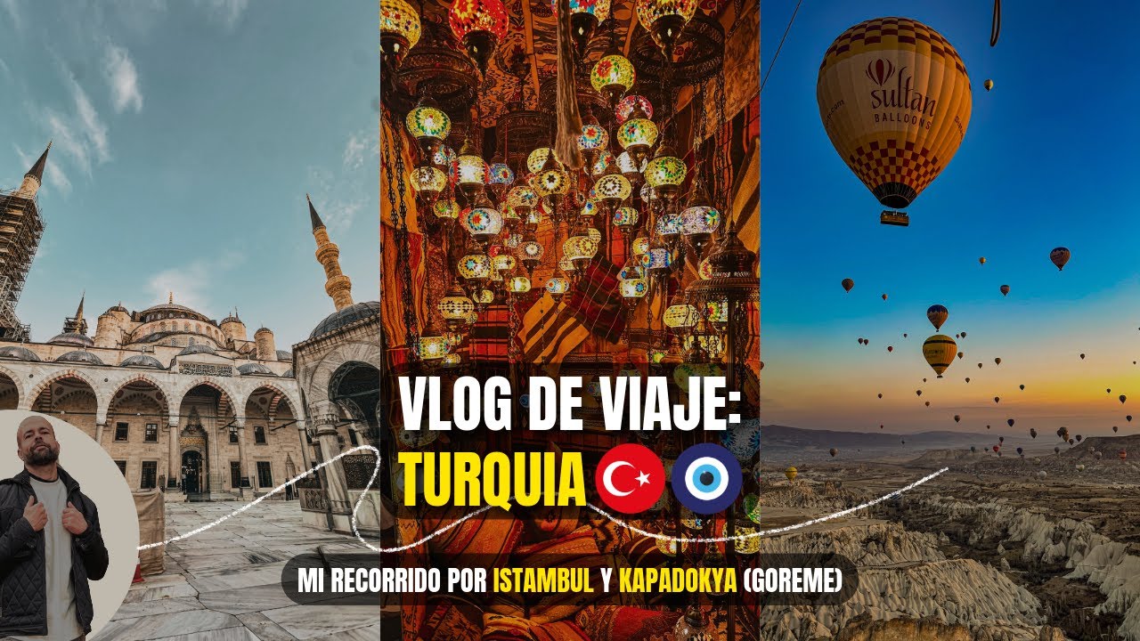 Mi experiencia en TURQUIA: Istambul y Kapadokya. Dos contrastes.