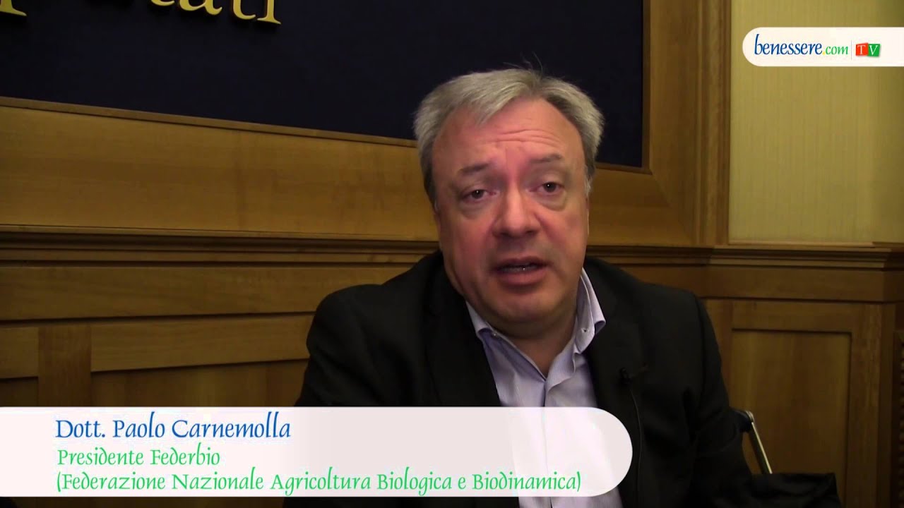 L'alimentazione biologica in Italia - Dott. Paolo Carnemolla