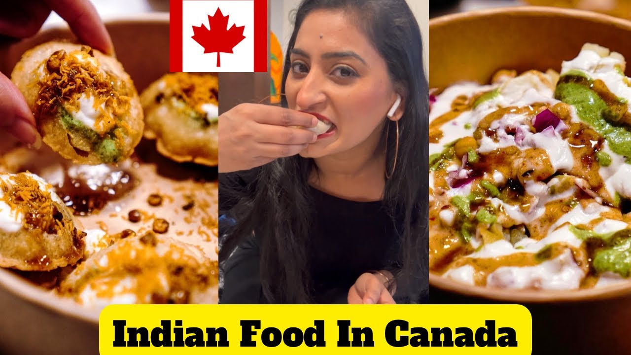 Trying Delicious Indian Food in Canada: A Vancouver Vlogger's Story | SwatiVerma Styles