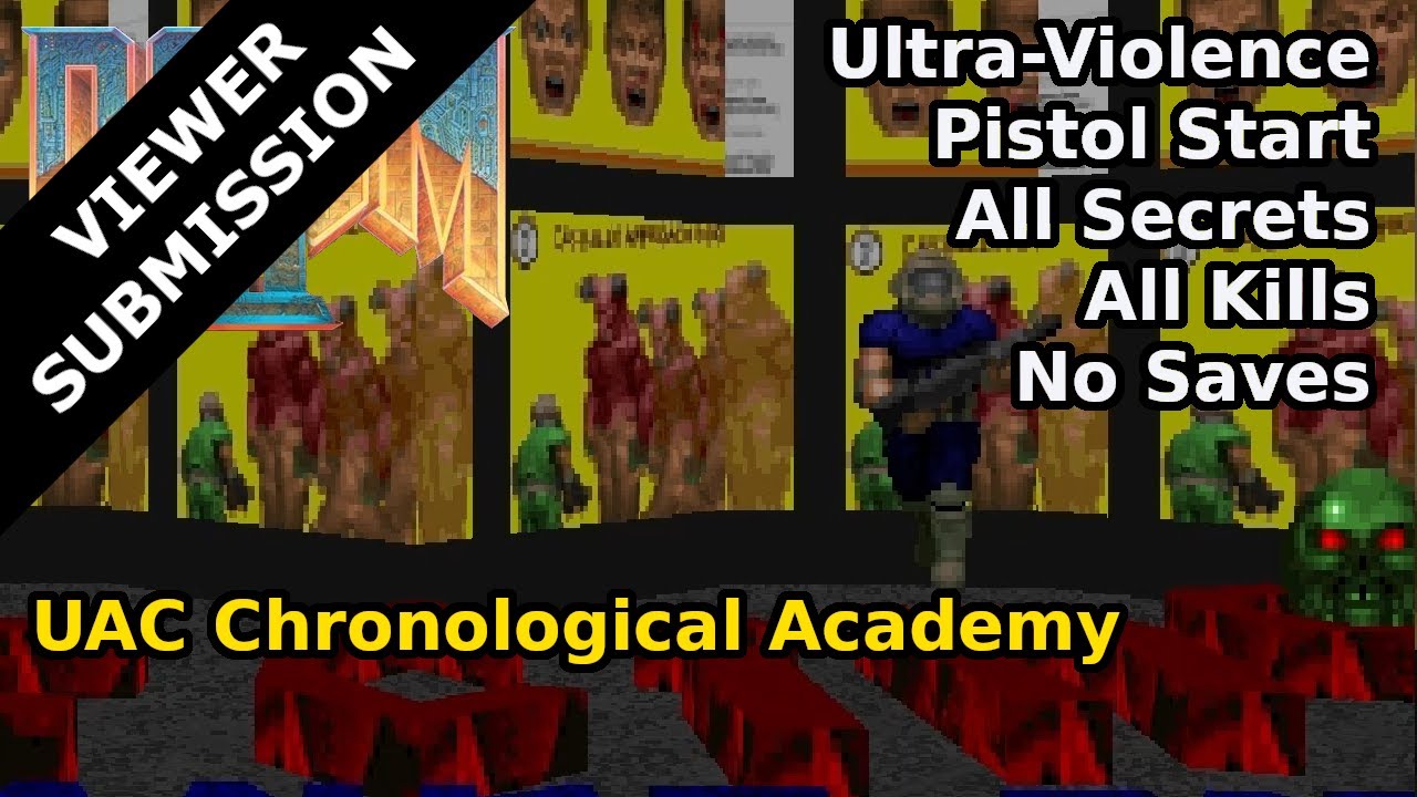 Doom II - UAC Chronological Academy (Ultra-Violence 100%)