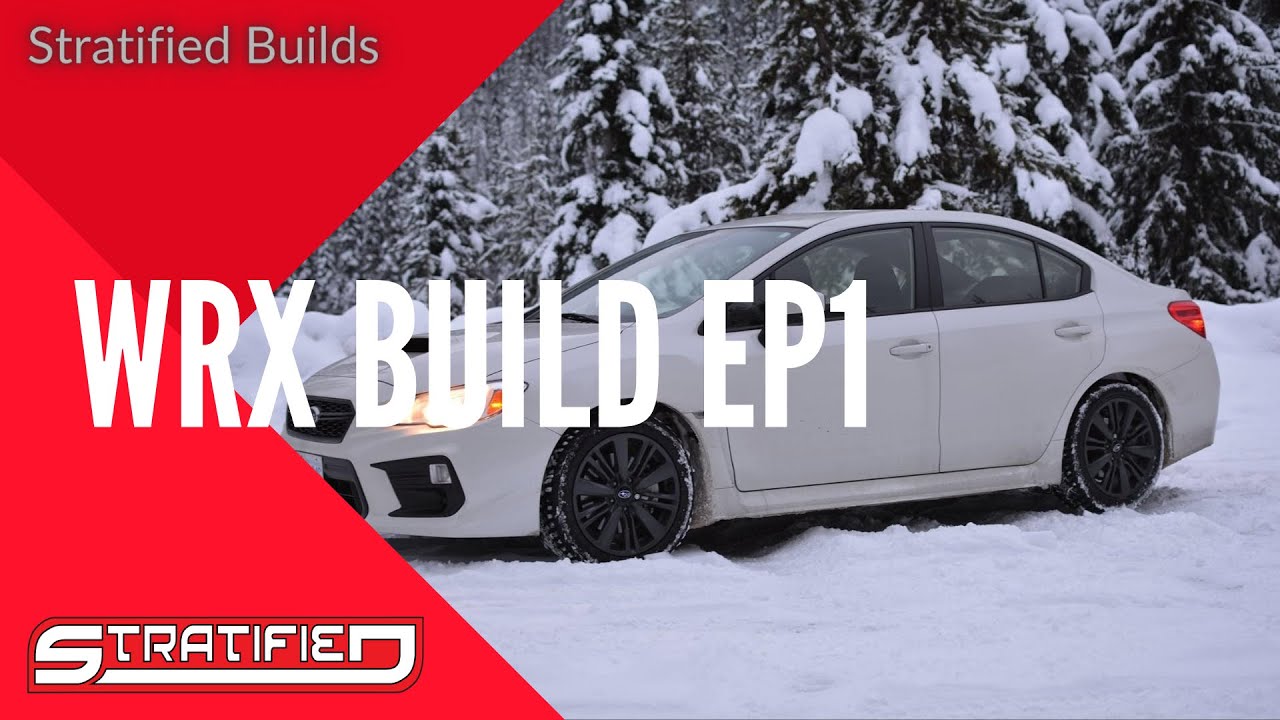 Subaru WRX Build EP 1