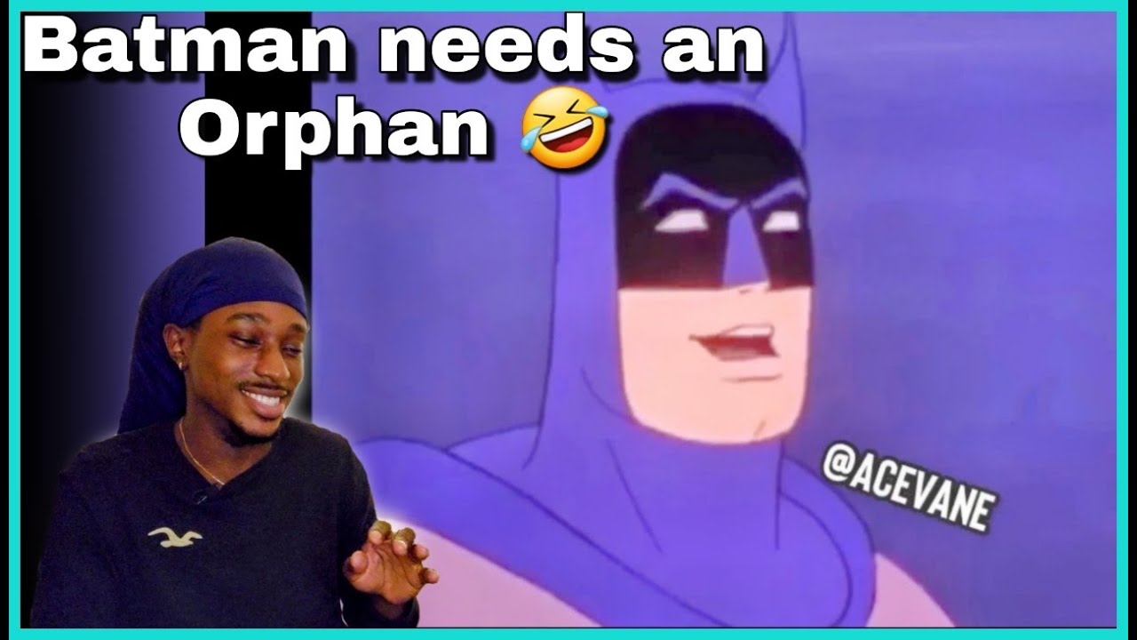 Batman Needs An Orphan 🤣 AceVane Super Friends 