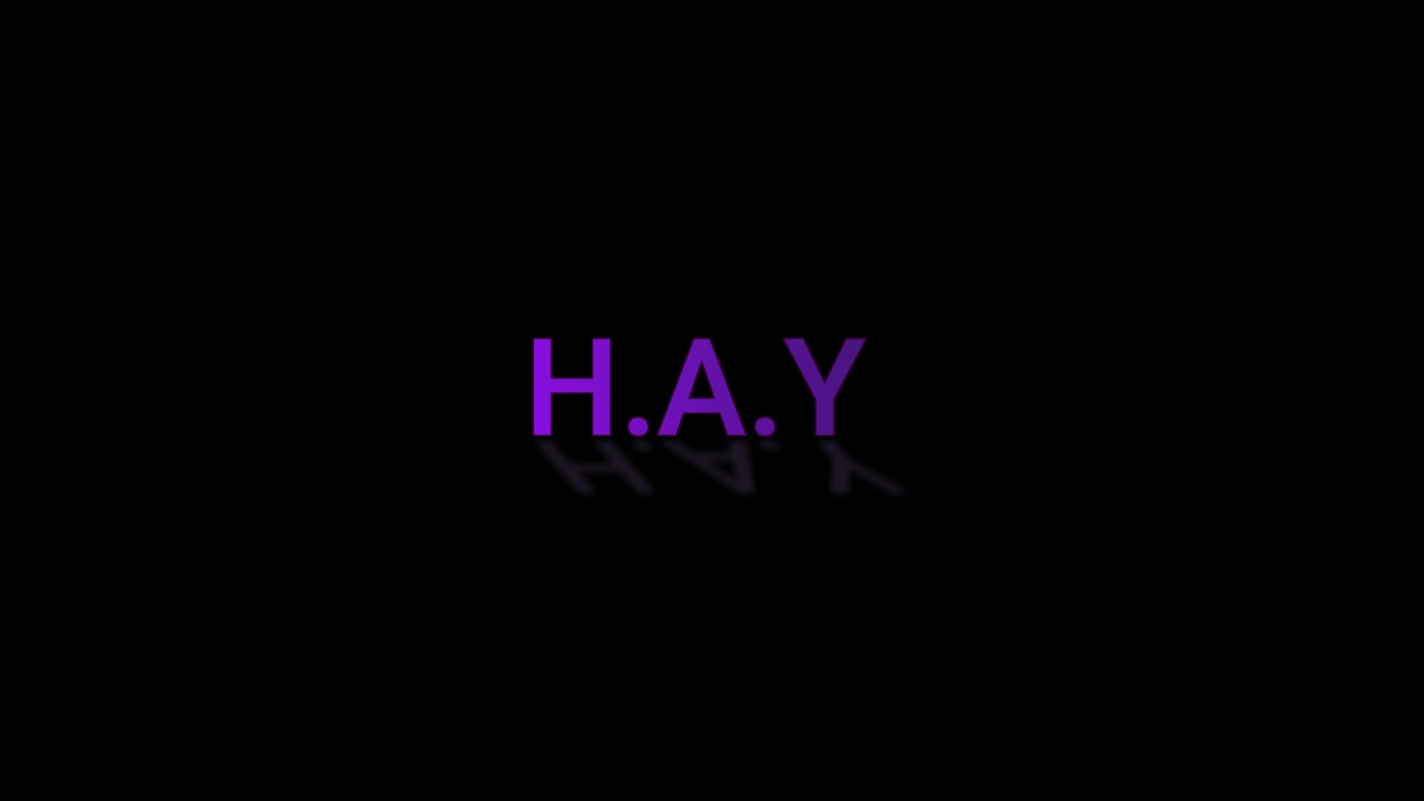 || h.a.y edit audio ||