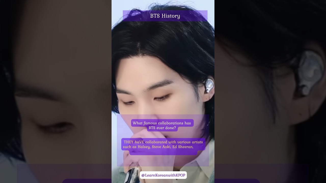 BTS History : What famous collaborations has BTS ever done?