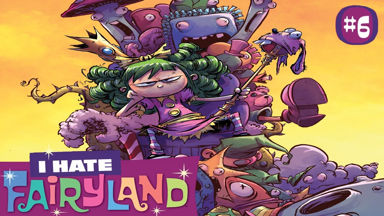 I Hate Fairyland! Issue 6【 Comic Dub 】