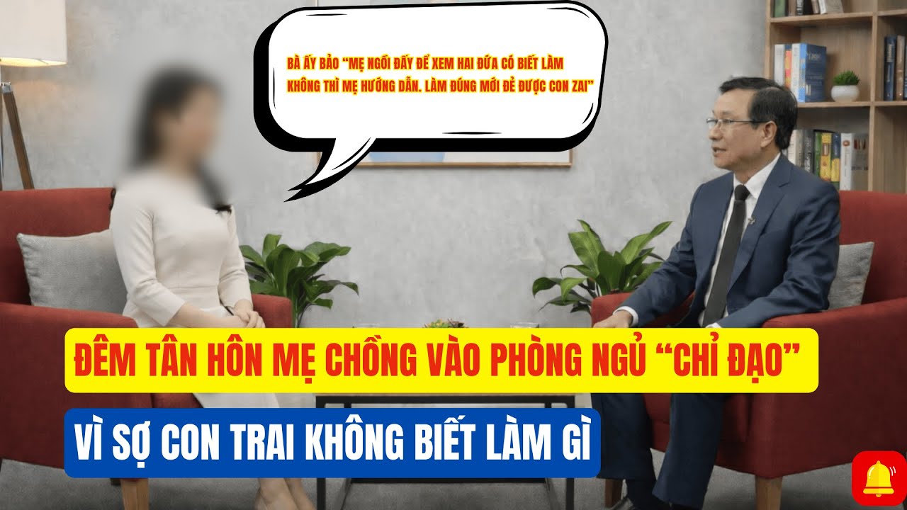 Đêm Tân Hôn Mẹ Chồng Vào Phòng Ngủ 