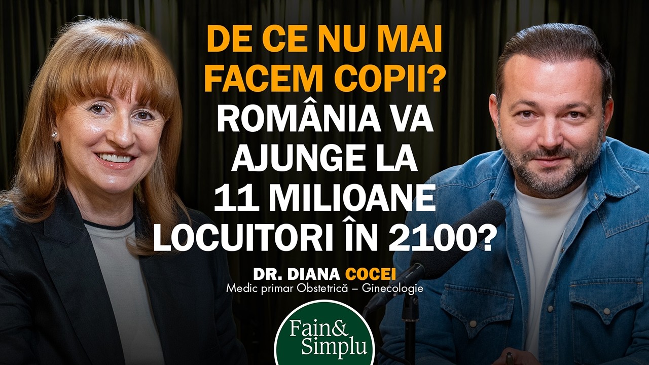 DE CE ROMÂNII NU MAI POT FACE COPII? ADEVĂRUL DESPRE INFERTILITATE. | Fain & Simplu 270