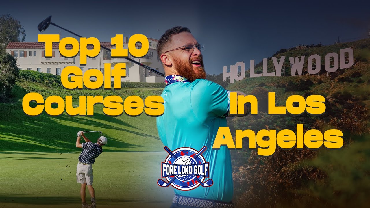 Play INCREDIBLE Golf in Los Angeles WITHOUT Breaking the Bank! ⛳ Top Courses Under $100