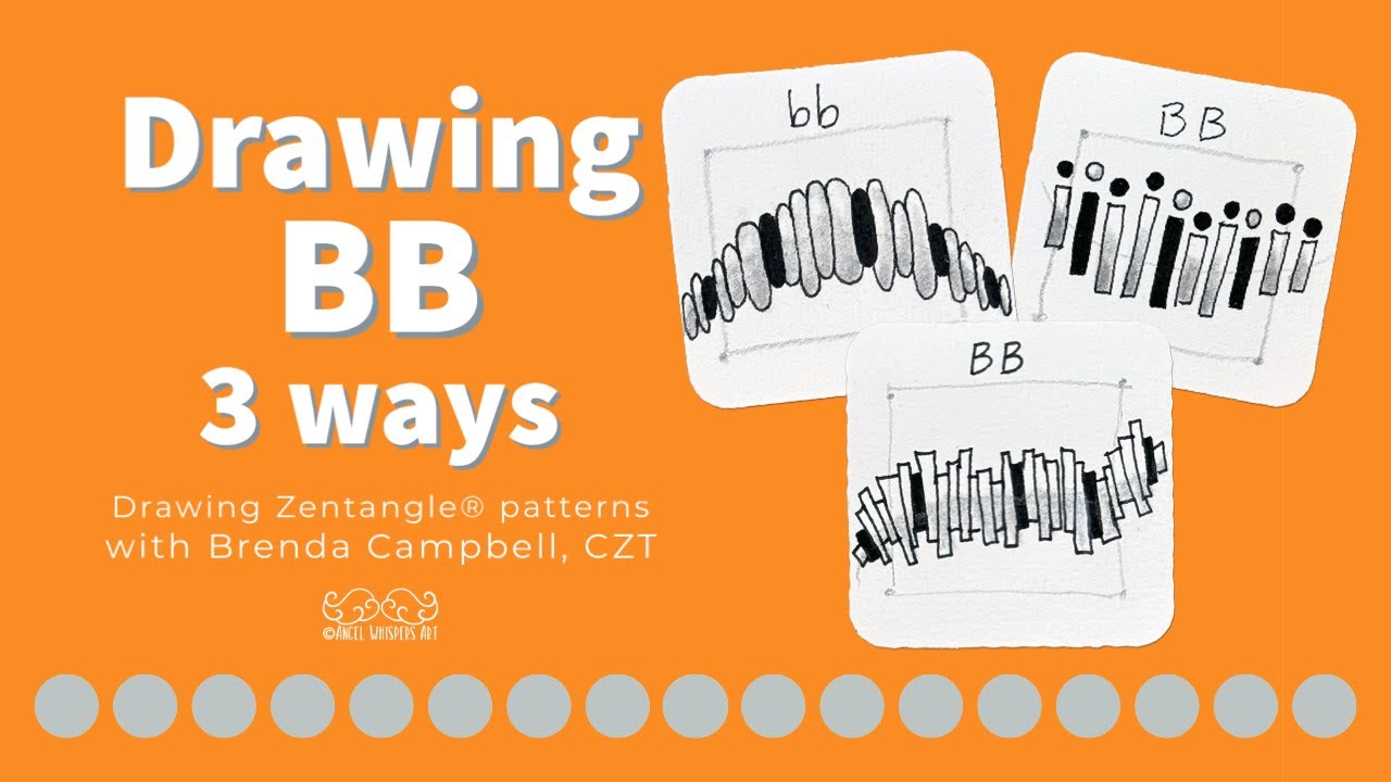 Drawing BB: a Zentangle® Pattern | Angel Whispers Art
