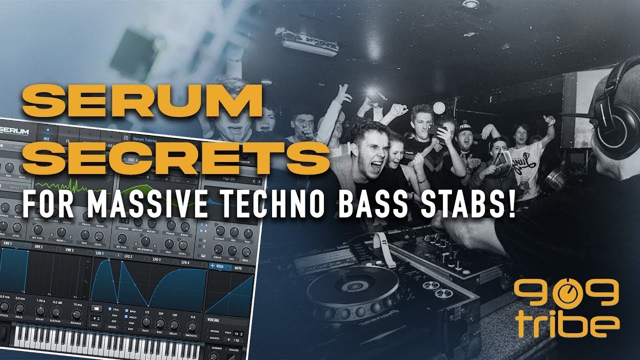 Serum Secrets: Creating Powerful Bass Stabs for Peak Time Techno