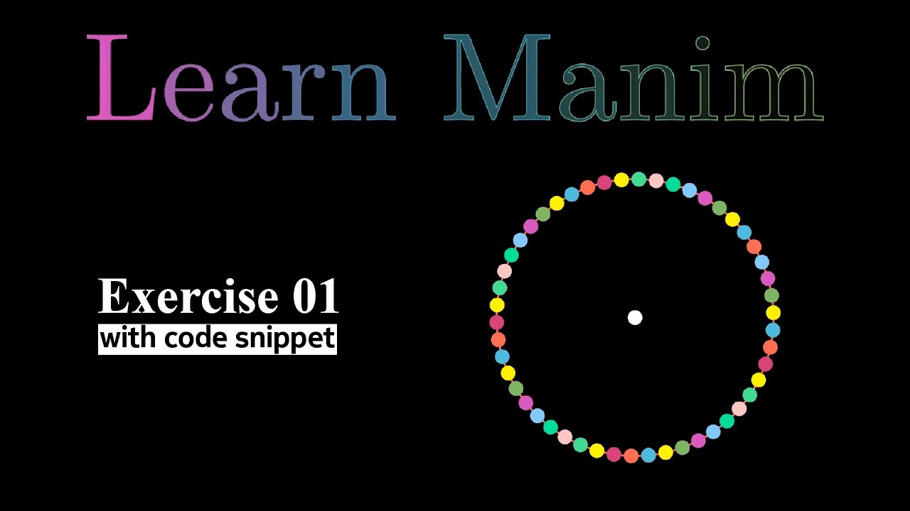 Learn ManimCE Exercise-01 Dots Around Circle Animation