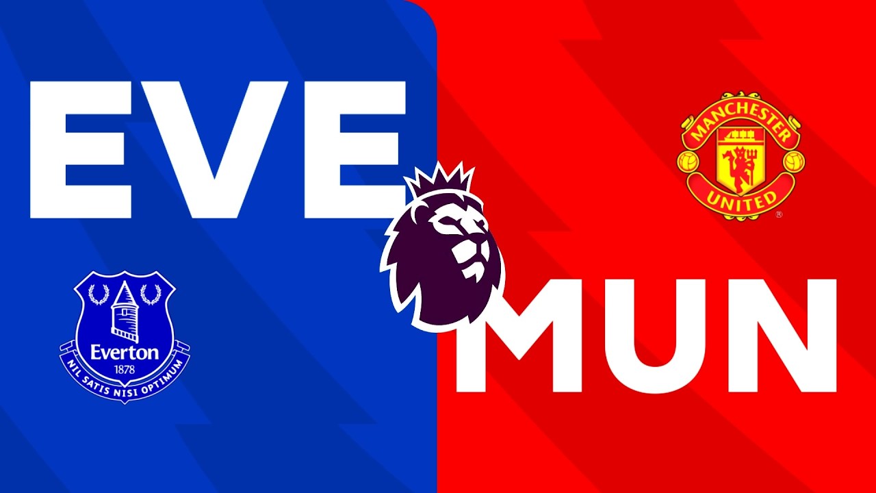 EVERTON-MANCHESTER UNİTED|PREMİERLEAGUE|FC|
