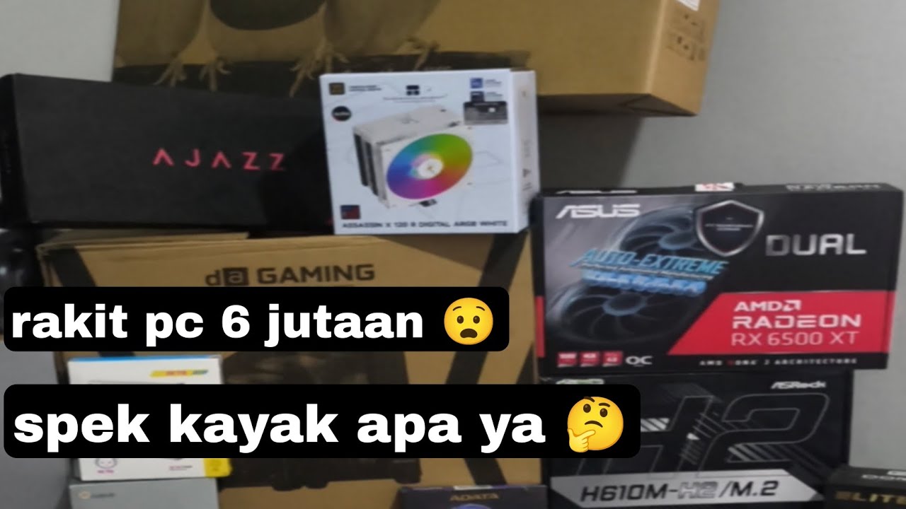 Rakit pc 6 jutaan #rekomendasi #pc #computer #pcgaming #rakitpc #rakitpcmurah #pcgamer #pckerehore 