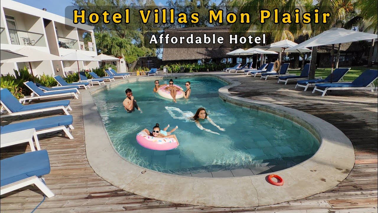 Hotel Villas Mon Plaisir | Affordable hotel in Mauritius 🇲🇺