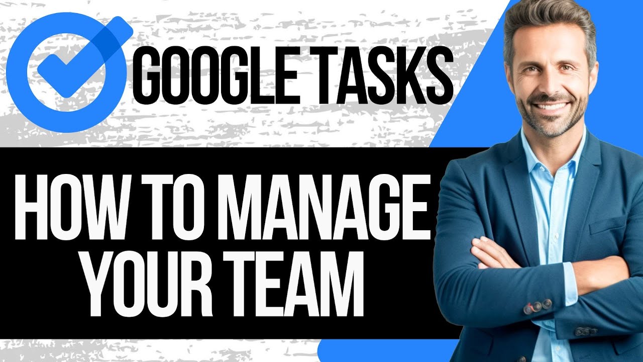 Как использовать Google Tasks для управления командой | Пошаговое руководство 2025