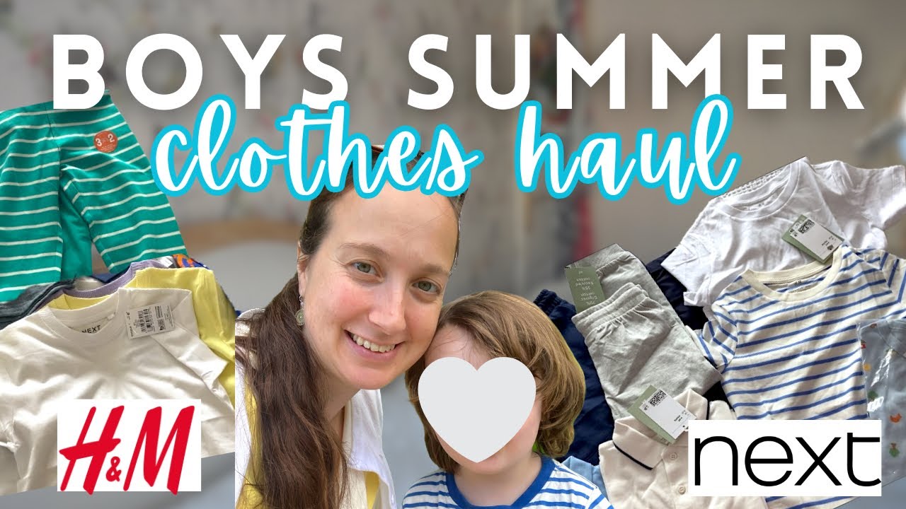 BOY SUMMER CLOTHES HAUL | KIDS SUMMER CLOTHING HAUL FOR 4 YEAR OLD BOY - H&M, NEXT, M&S