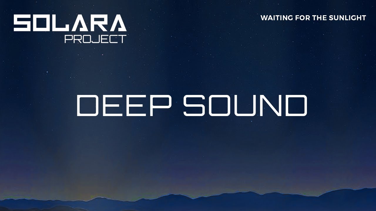 Solara Project - Deep Sound