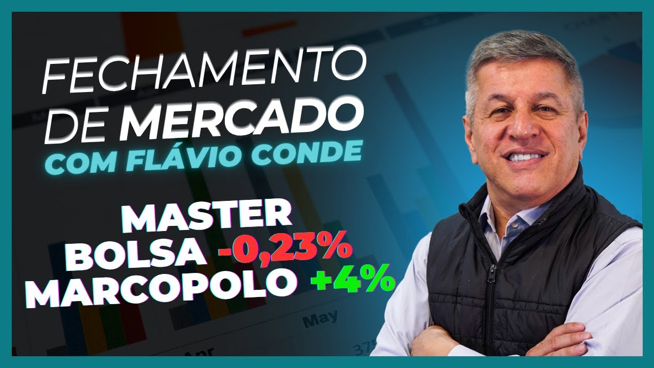 18/11 - Master, Bolsa -0,23% e Marcopolo +4%