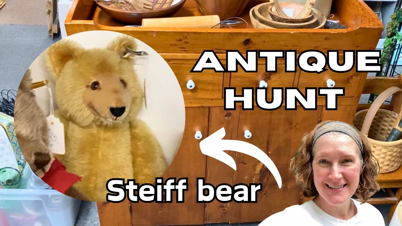 Antique hunt~Steiff teddy bear find🧸