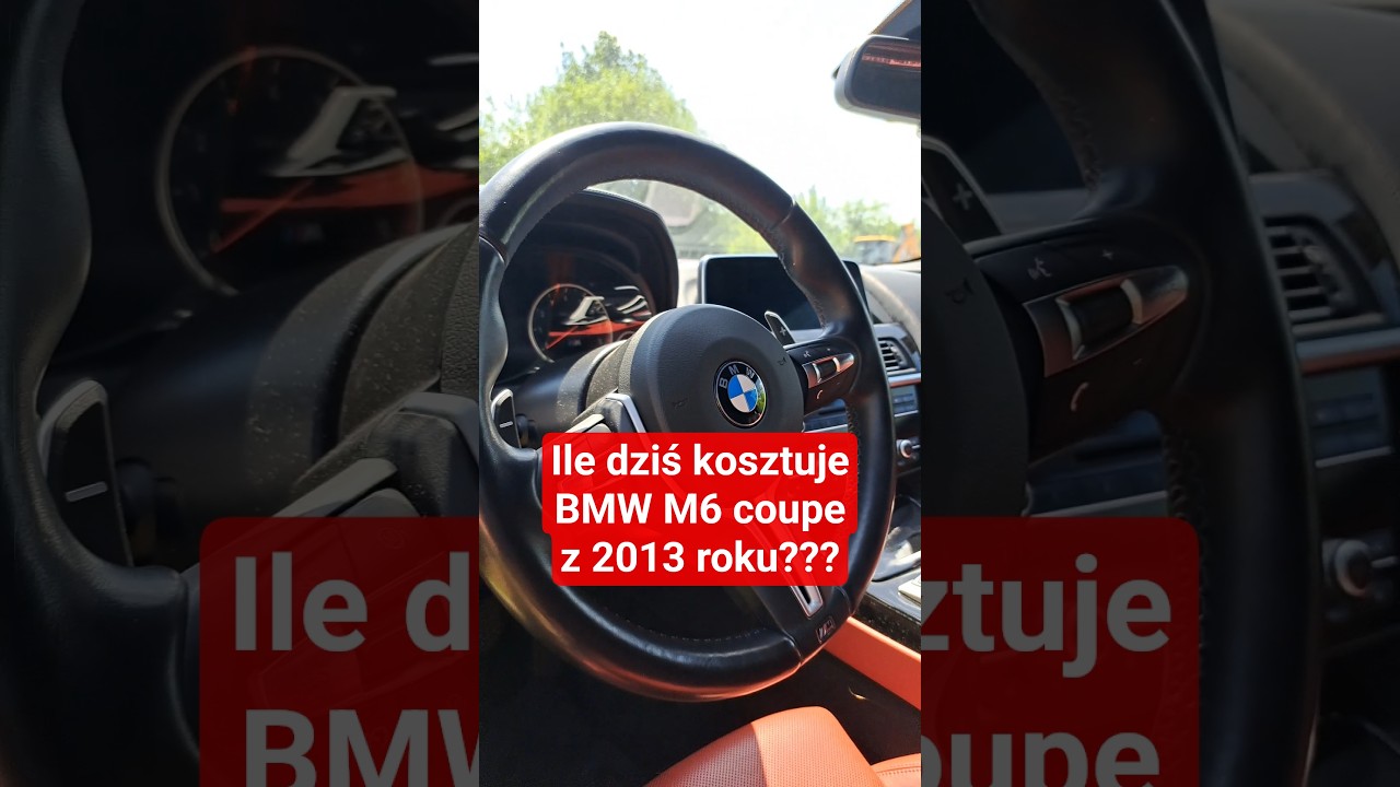 Ile za BMW M6 coupe 2013 #BMW #M6 #syndyksprzeda