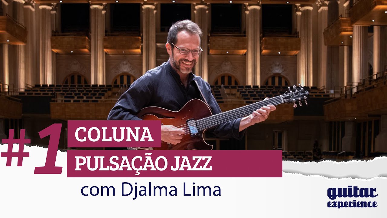GTR EXP Coluna - Djalma Lima - Pulsação Jazz