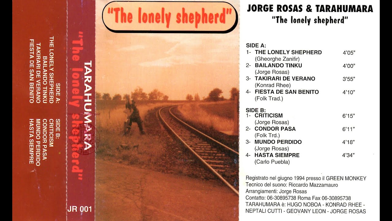 The Lonely Shepherd - Jorge Rosas & Tarahumara. Latin American Pan Pipe Music. Full Album. Audio.