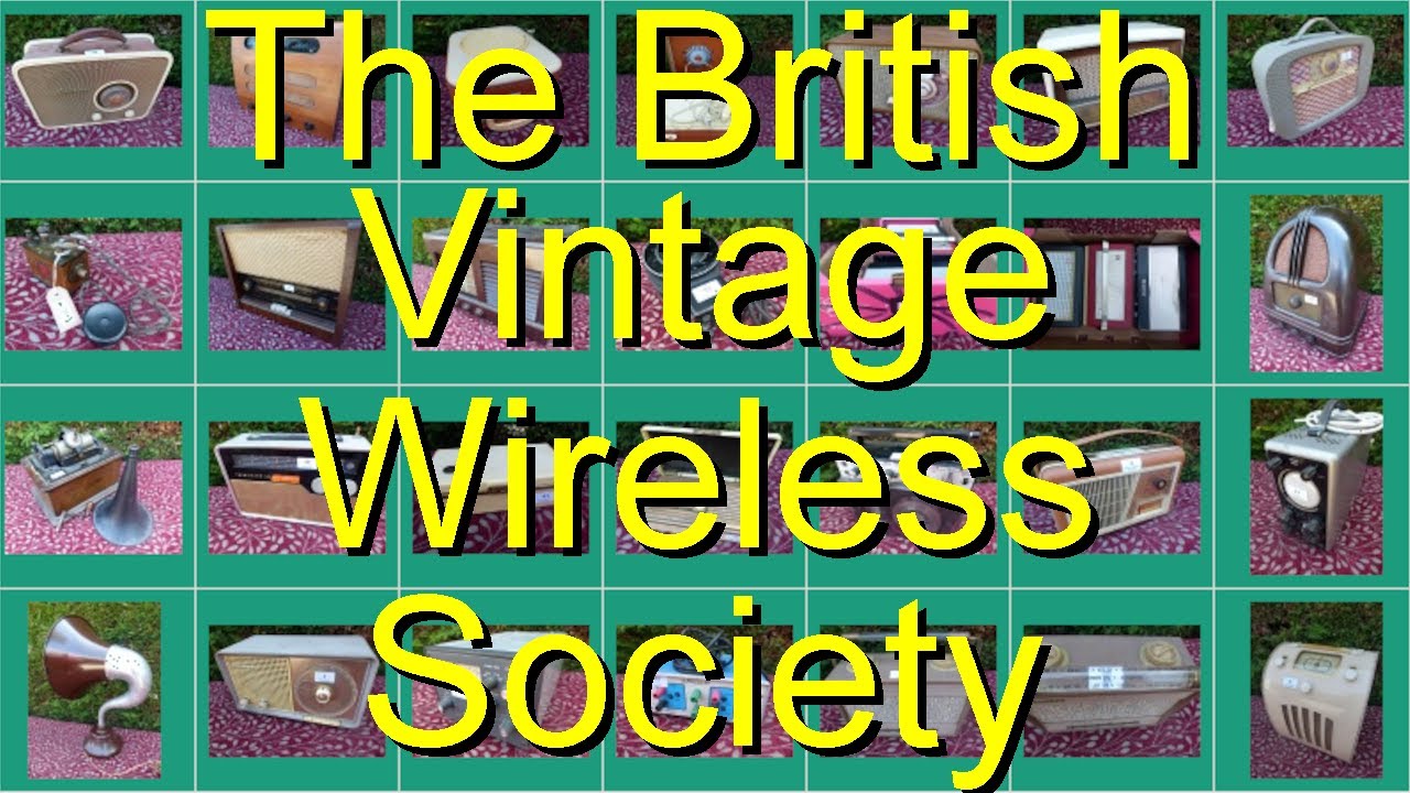 The British Vintage Wireless Society