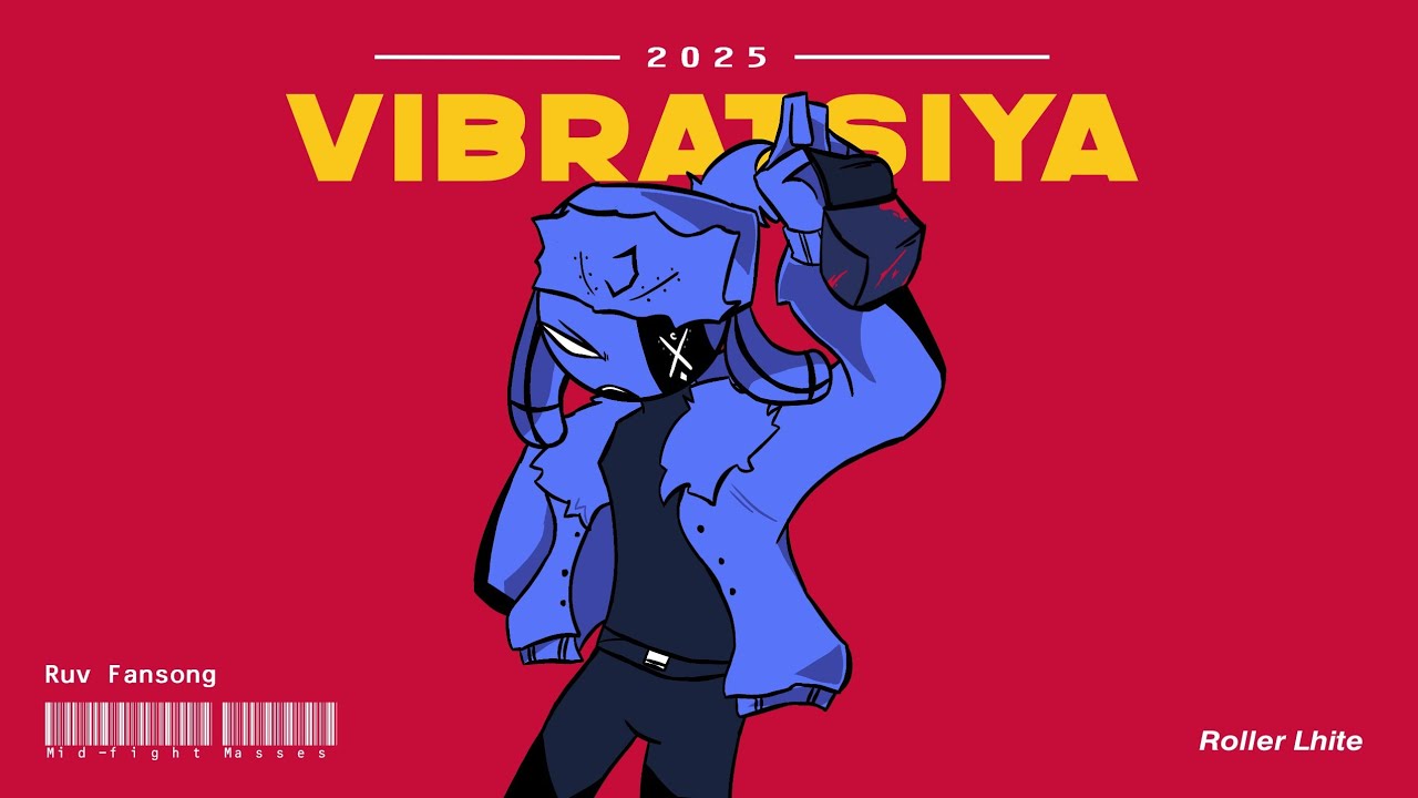 VIBRATSIYA 2025 — Ruv's Mid-fight Masses (Song Fanmade) | [ONESHOT] @Lopx_BRLA14 
