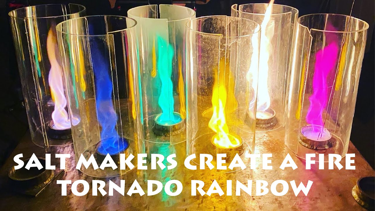 SALT MAKERS CREATE A FIRE TORNADO RAINBOW