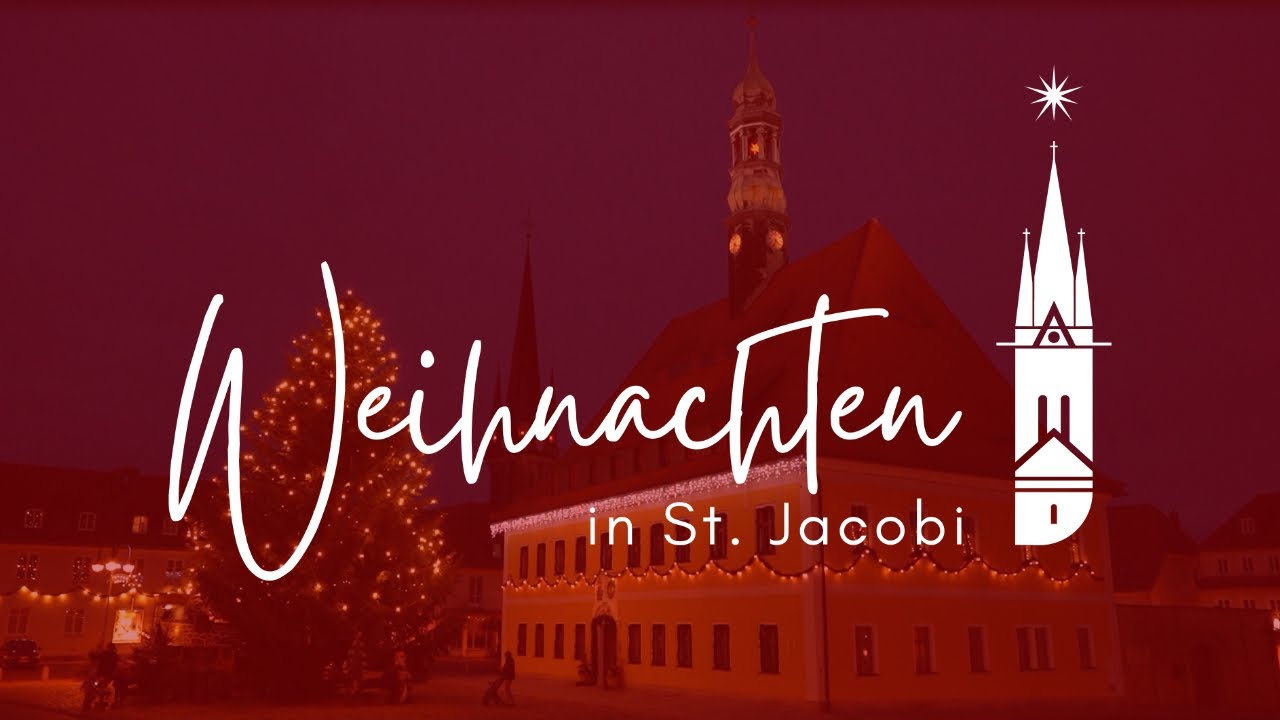Weihnachten in St. Jacobi | Ev.-Luth. Kirchgemeinde Neustadt in Sachsen | 2020