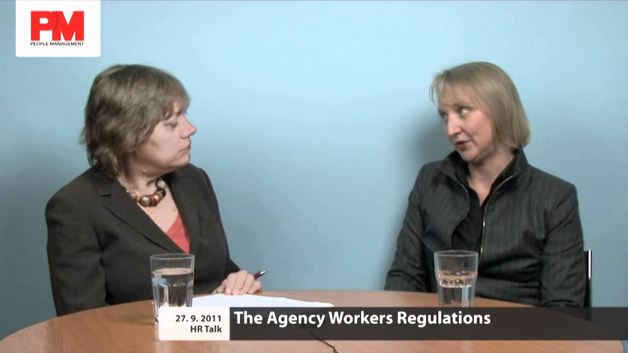 HR Talk: The Agency Workers Regulations