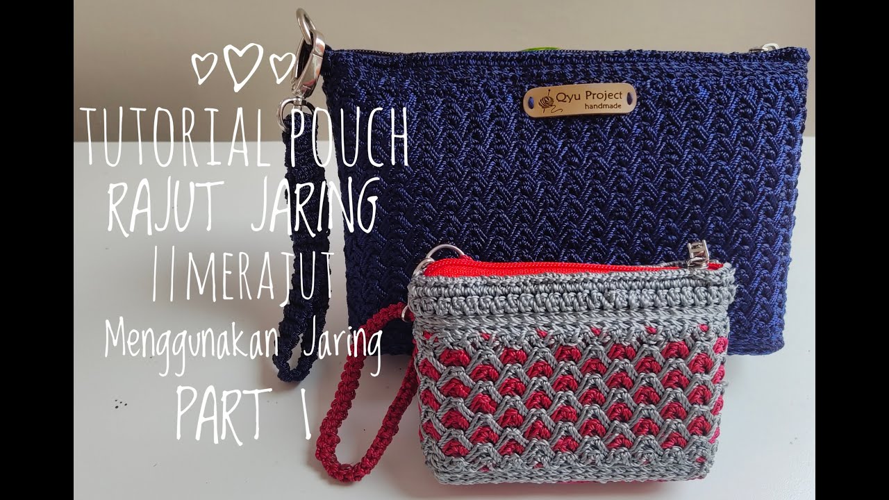 Pouch Rajut Jaring part 1 || Merajut menggunakan jaring