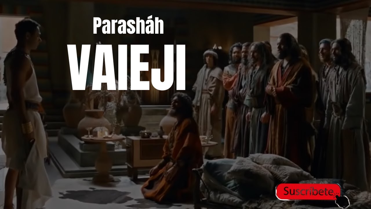 Parashát Vaieji - La Venganza de Yosef