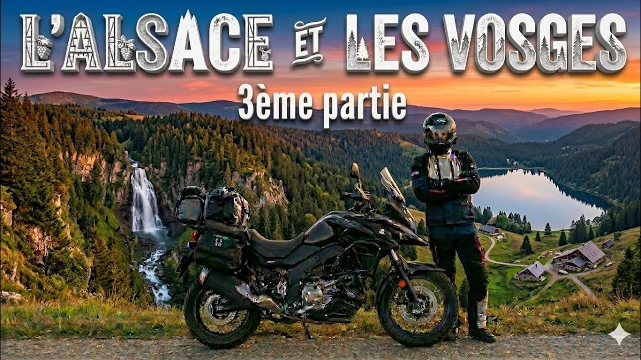 Alsace/Vosges en moto 3/3. LA ROUTE DES CRETES ET LES VOSGES.