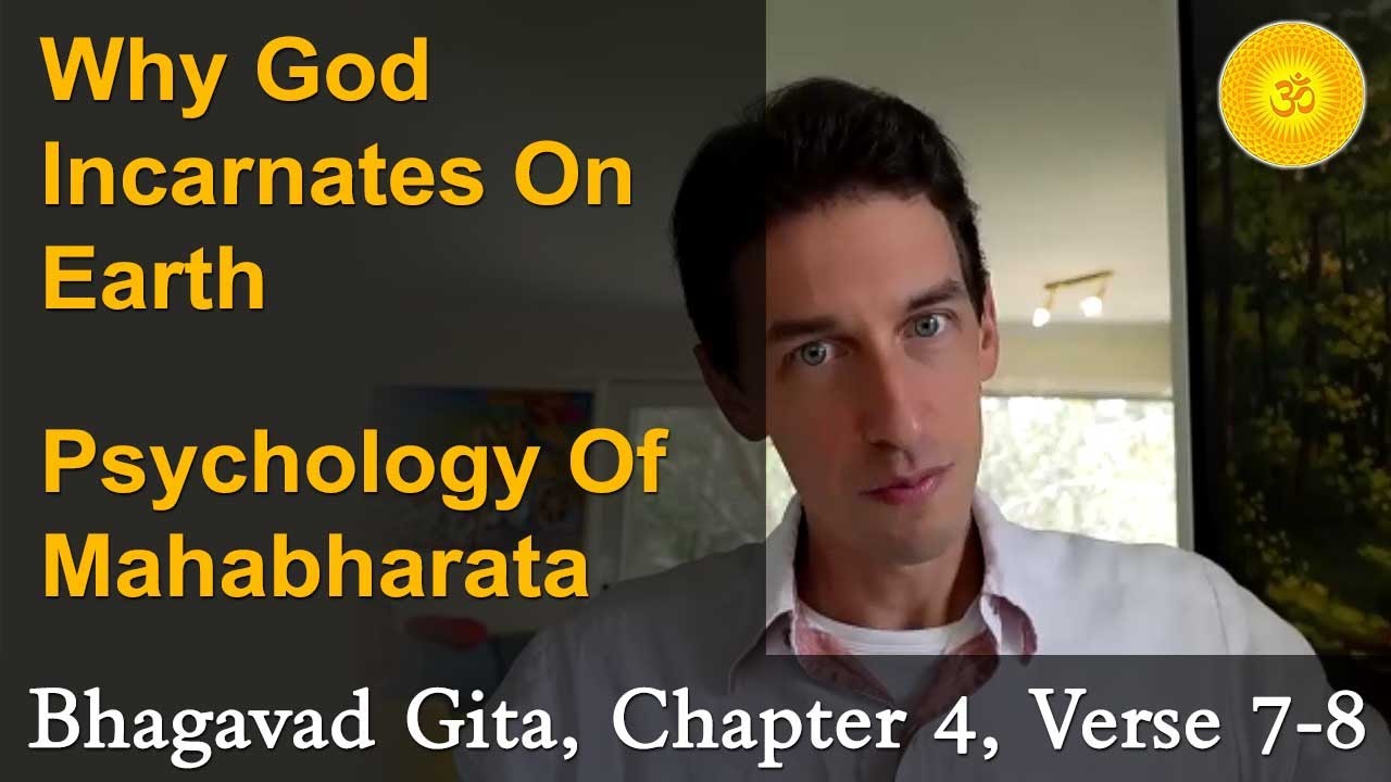76. Why God Incarnates On Earth - Avatar Meaning Explained | Yada Yada Hi Dharmasya – BG, CH4, V7-8