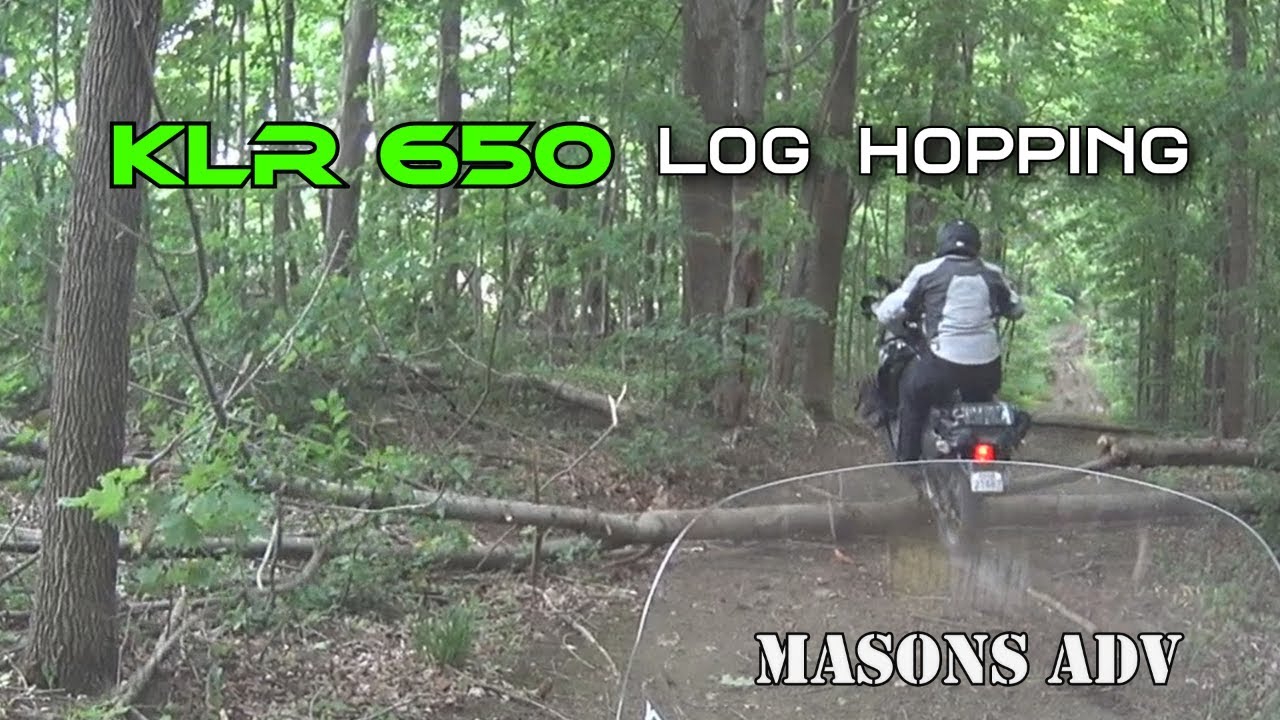 Log hopping with 2 KLR's  | Masons ADV |