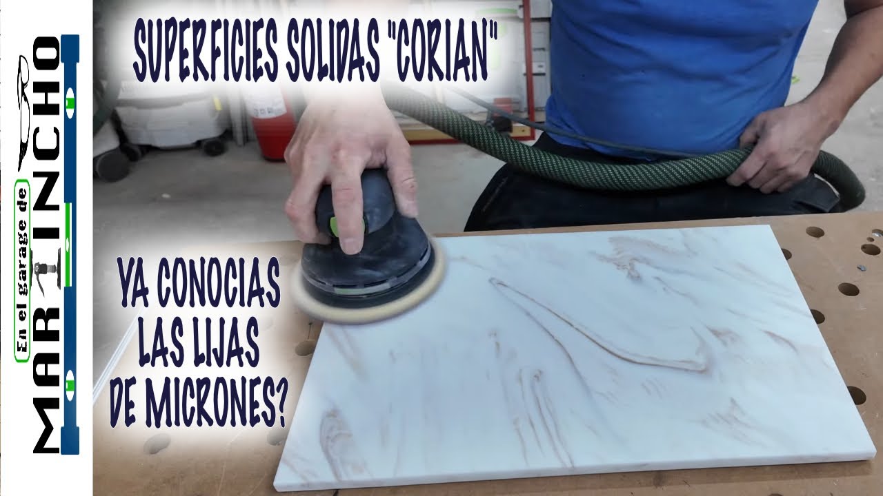 Con que se lija el Corian o Superficies solidas?