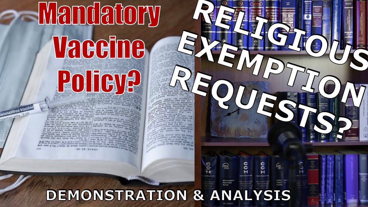 Religion Exemption Requests: Showing and Analyzing Employee Vaccine Religious Accommodations