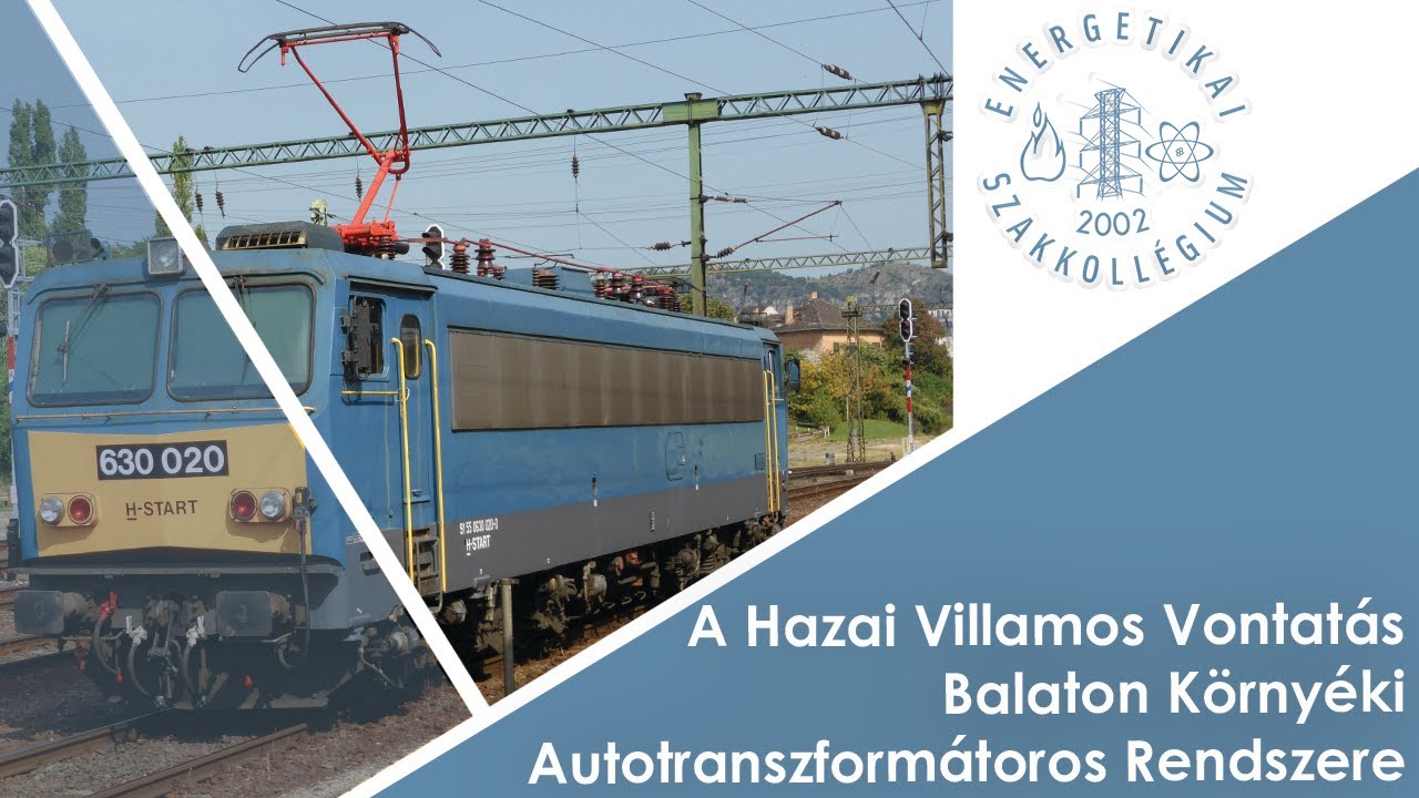 A hazai villamos vontatás Balaton környéki autotranszformátoros rendszere