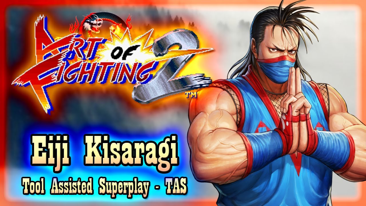 【TAS】ART OF FIGHTING 2 (RYUUKO NO KEN 2) - EIJI KISARAGI