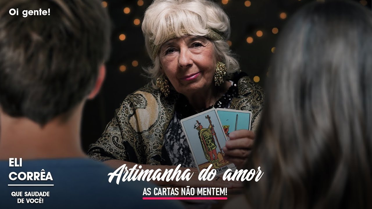 Artimanha do amor, as cartas não mentem! | Eli Corrêa Oficial |