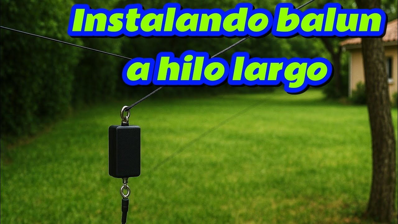 Instalando balun a hilo largo. #radioaficionados 