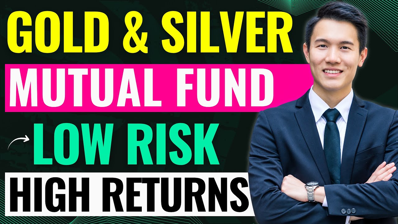 Gold and Silver Mutual Fund Investment | SIP in Gold & Silver Funds - Safe Investment