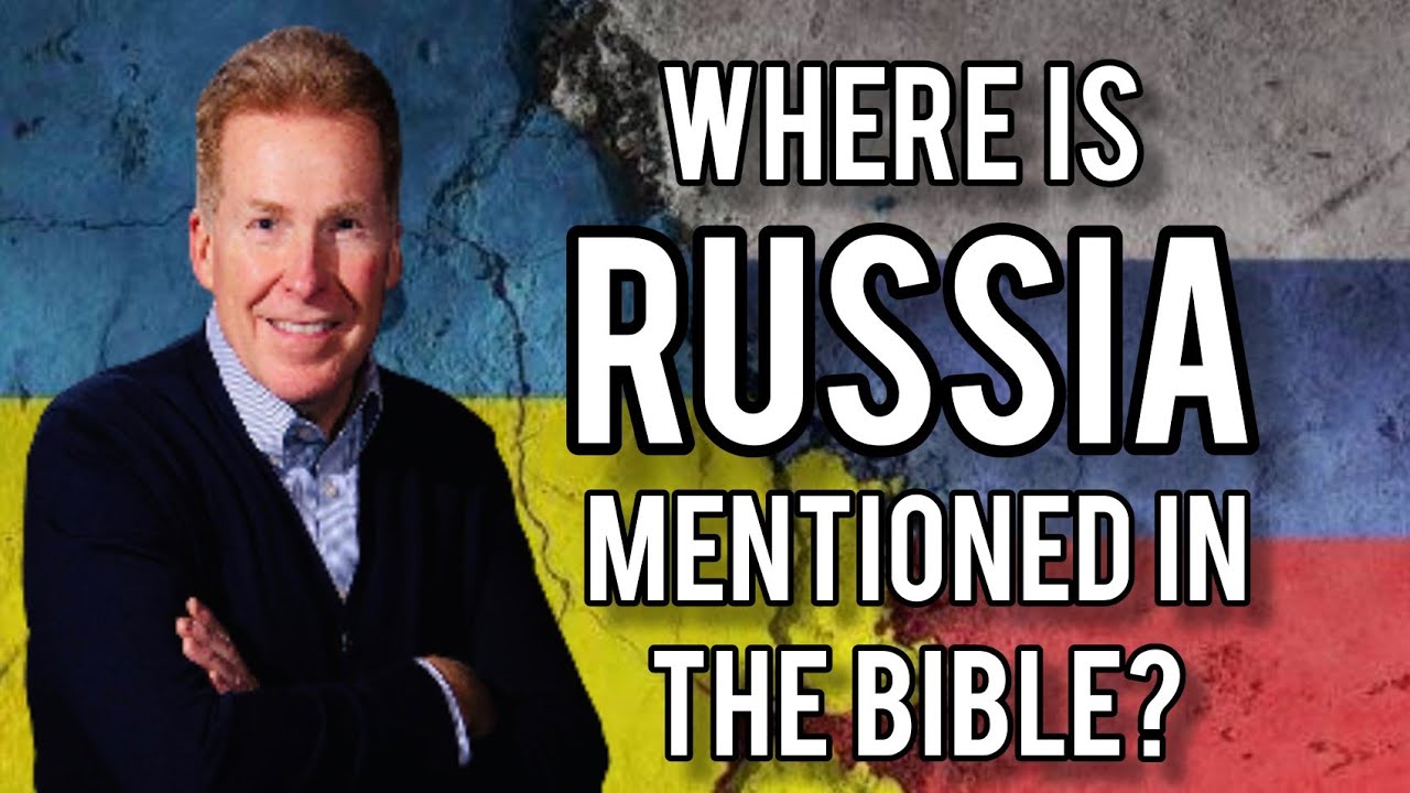 Where Is Russia Mentioned In The Bible?