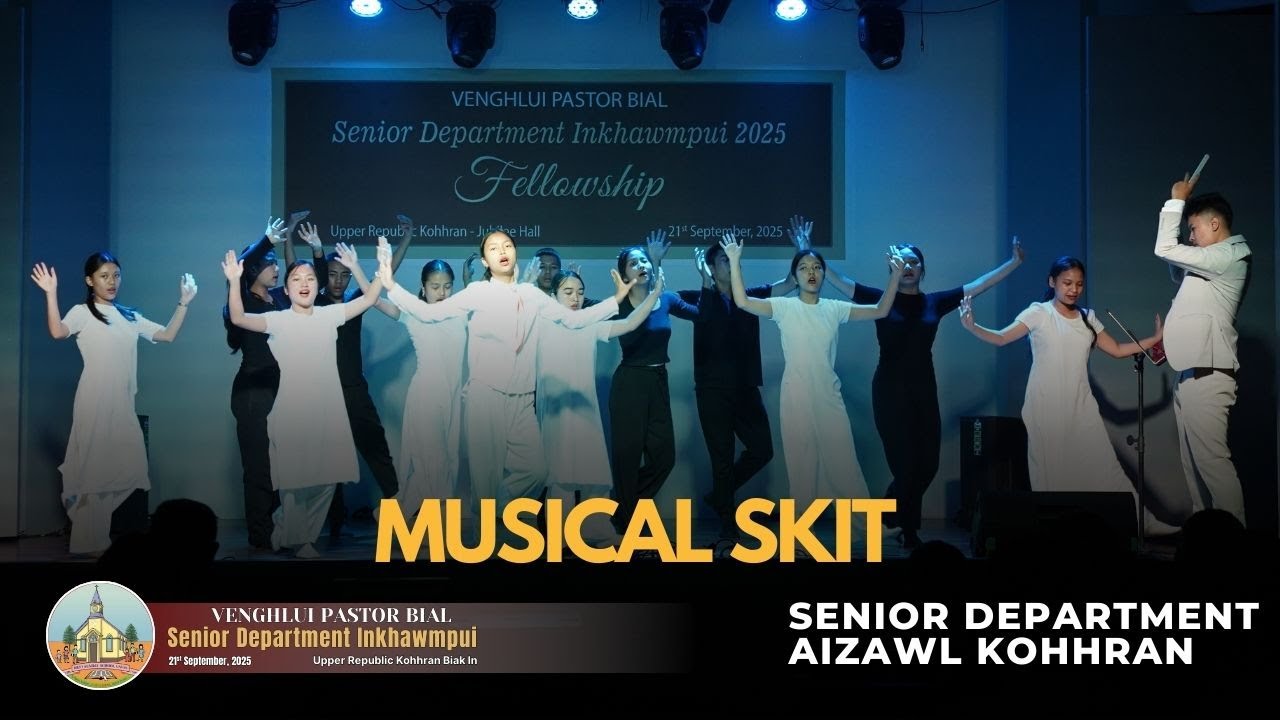 URKṬP || AIZAWL KOHHRAN MUSICAL SKIT | SENIOR DEPARTMENT INKHAWMPUI