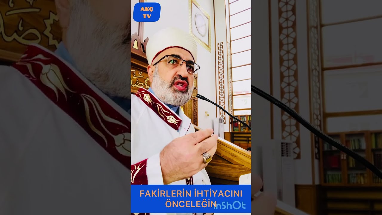 Önce Fakirin ve yetimin ihtiyacını görelim / Ahmet Kadri Çelik hoca